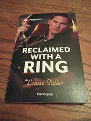 Reclaimed with a Ring by Louise Fuller (2024, Mass Market)