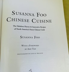 SUSANNA FOO Chinese Cuisine Cookbook, 2002, PB, 352 Pages, Food Kitchen