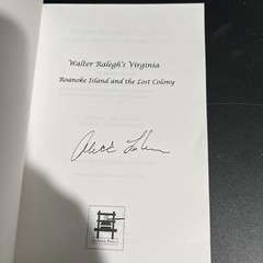 SIGNED 1st WALTER RALEGH’S VIRGINIA By Aleck Loker Trade PB Early America