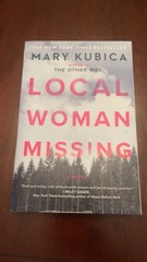 Local Woman Missing By Mary Kubica | New York Times Best Seller