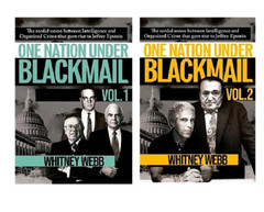 One Nation Under Blackmail – Vol. 1 & Vol. 2 by Whitney Webb, Paperback USA ITEM