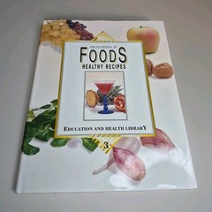 Encyclopedia of Foods Healthy Recipes Vol. 3/Hardcover by Pamplona-Roger MD