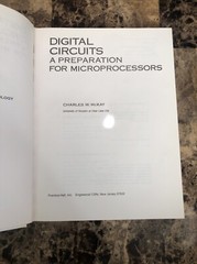 Digital Circuits A Preparation For Microprocessors Charles McKay Hardcover 1978