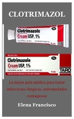 Elena Francisco Clotrimazol (Paperback) (UK IMPORT)