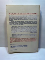 EVERYDAY LIFE IN THE UNITED STATES BEFORE THE CIVIL WAR by Robert Lacour-Gayet
