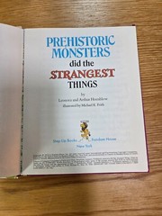 Prehistoric Monsters Did the Strangest Things 1974 Hardcover HC
