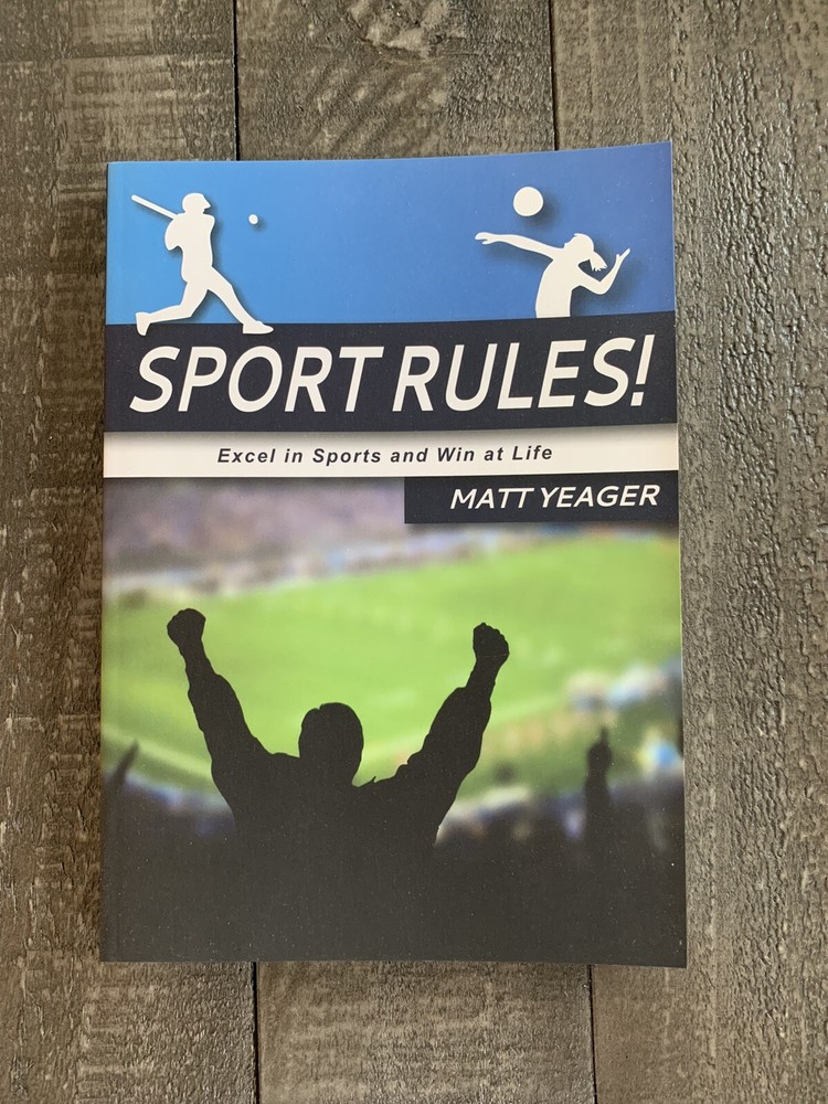 Sport Rules by Matt Yeager; Navigators Staff, The