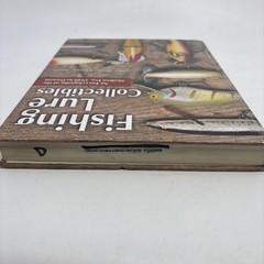 Fishing Lure Collectibles • An Encyclopedia Of The Modern Era, 1940 To Present