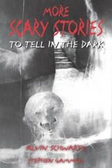 More Scary Stories to Tell in the Dark – Paperback By Schwartz, Alvin – GOOD
