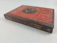The World of Ice & Fire: The Untold History of Westeros and Game of Thrones, HC