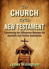 The Church of the New Testament: Considering the Differences Between the Apos…