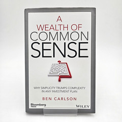 A Wealth Of Common Sense By Ben Carlson Hardcover Wiley Bloomberg Press – VG
