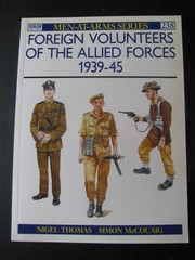 OSPREY MEN AT ARMS #238 FOREIGN VOLUNTEERS OF THE ALLIED FORCES 1939-45 VG/NN