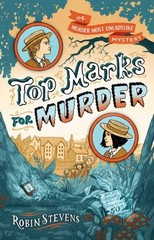 Top Marks for Murder Hardcover Robin Stevens