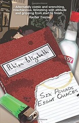 Six Pounds, Eight Ounces By Rhian Elizabeth