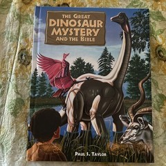 Great Dinosaur Mystery and the Bible by Paul S. Taylor (1998, Hardcover)