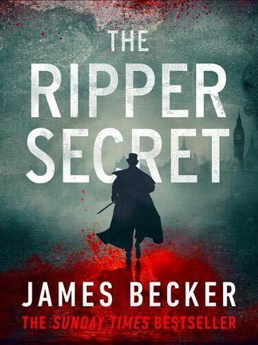 The Ripper Secret: An explosive conspiracy thriller