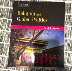 Oxford University Press Religion and Global Politics Paul S. Rowe Paperback 2012