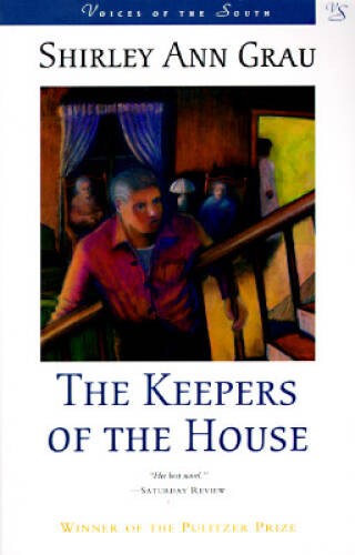 The Keepers of the House (Voices of the South) – Paperback – VERY GOOD