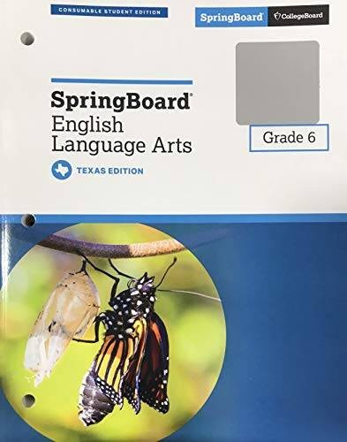SpringBoard English Language Arts Grade 6 – Texas Student Edition – VERY GOOD