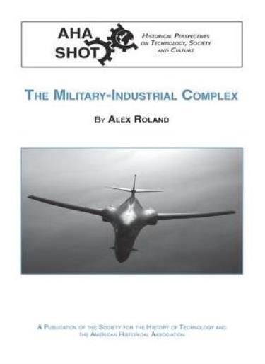 The Military-Industrial Complex