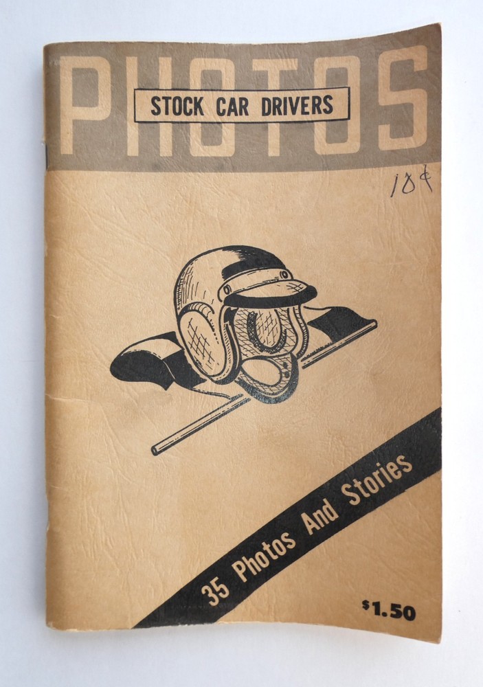 1966 Stock Car Drivers Photos 35 Photos and Stories + Autographs Book B Pickell