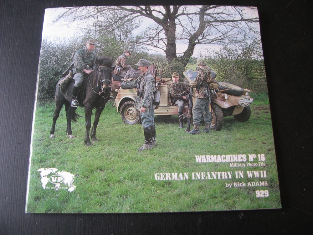 VERLINDEN WAR MACHINES #16 GERMAN INFANTRY IN WORLD WAR II VG/NN