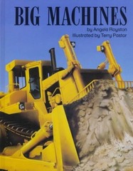 Big Machines – Hardcover By Royston, Angela – GOOD