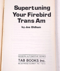 Vintage Supertuning Your Firebird Trans Am TAB Books 2088 1981 Repair Manual