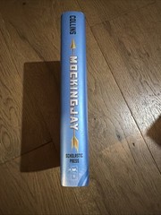 Mockingjay (Hunger Games, Book Three) by Suzanne Collins (2010, Hardcover)