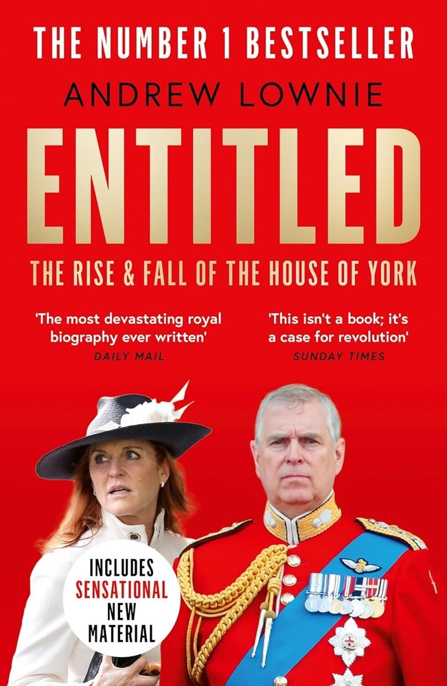 Entitled: The Rise and Fall of the House of York Paperback by Andrew Lownie