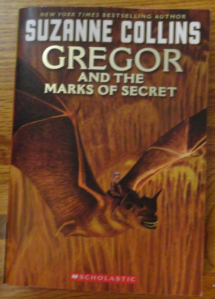 Gregor And The Marks Of Secret (Underland Chronicles, Book Four)