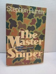 Very Rare The Master Sniper Stepen Hunter 1980 Vintage Debut Book w/ Dust Jacket