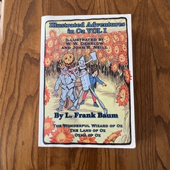 Illustrated Adventures In Oz Vol I by Baum, L. Frank