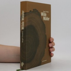 Wilde Wälder  |  Roger Deakin