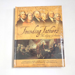 Founding Fathers: The Shaping of America (2011) Hardcover Book Facsimiles NIP