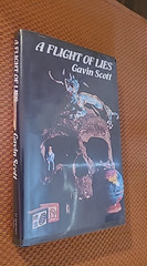A Flight of Lies by Gavin Scott (1981, Hardcove w/DJr) RARE