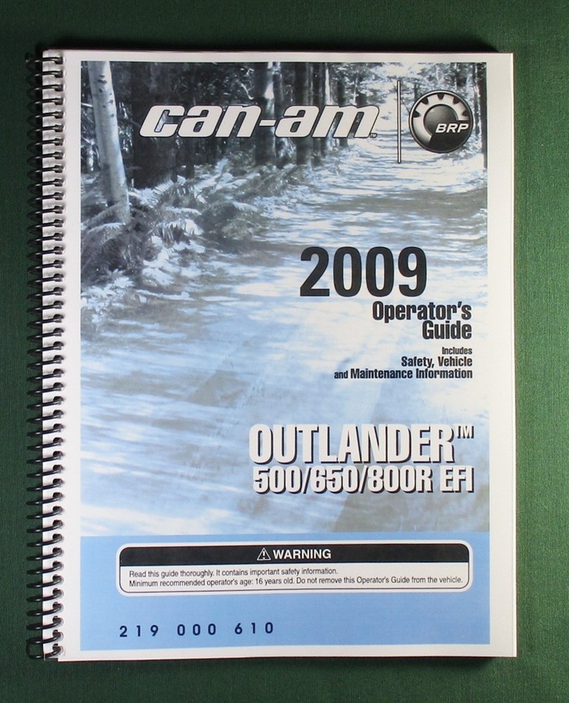 2009 Can-Am Outlander 800R EFI Owner’s Manual: 152 Pages & Protective Covers!