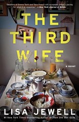The Third Wife: A Novel – paperback Jewell, Lisa