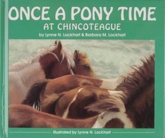 Once a Pony Time at Chincoteague – Hardcover By Lockhart, Barbara – VERY GOOD