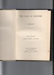 The Lady Of Cawnpore Frank Vincent Albert Lancaster 1891 Funk/Wagnalls HC RARE!!