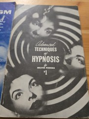 Lot of 2~Hypnotism Revealed and Advanced Techniques of Hypnosis by Melvin Powers