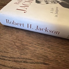 Robert H. Jackson : A Life in Judgment G. Edward White HCDJ