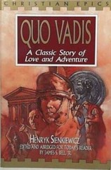 Quo Vadis: A Classic Story of Love and Adventure (Christian Epics) – GOOD