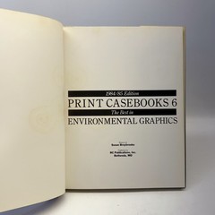 Print Casebooks 6 1984/85 Environmental Graphics Susan Braybrooke Hardcover DJ