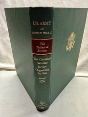 U.S. Army World War II (Green 1950’s HC Book)Technical Services:Chemical Warfare
