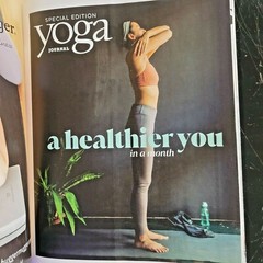 YOUR GUIDE TO HEALTHY LIVING -Yoga Journal Publication- 30 Days to a Happier You