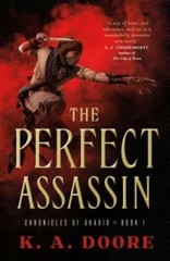The Perfect Assassin: Book 1 in the Chronicles of Ghadid – Paperback – GOOD