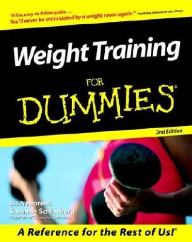 Weight Training For Dummies – Paperback By Neporent, Liz – GOOD