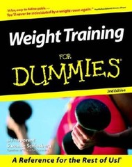 Weight Training For Dummies – Paperback By Neporent, Liz – GOOD